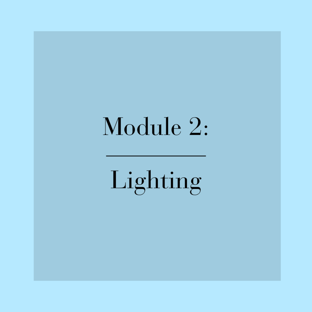 Module 2: Lighting